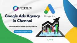 Google Ads Agency in Chennai – Leveetech