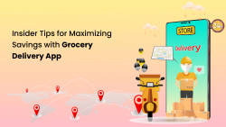 Insider Tips for Maximizing Savings with Grocery Delivery App