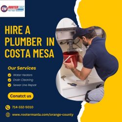 Hire A Plumber in Costa Mesa