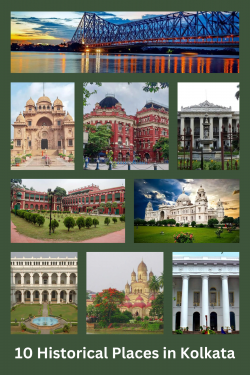 Top 10 Historical Places in Kolkata