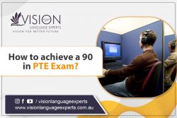 How to Achieve 90 in PTE exam