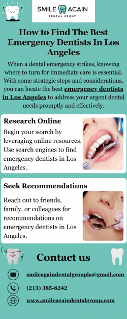 How to Find The Best Emergency Dentists In Los Angeles