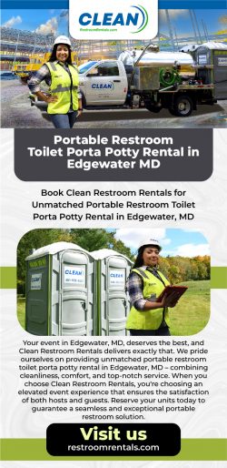 Book Clean Restroom Rentals for Unmatched Portable Restroom Toilet Porta Potty Rental in Edgewat ...