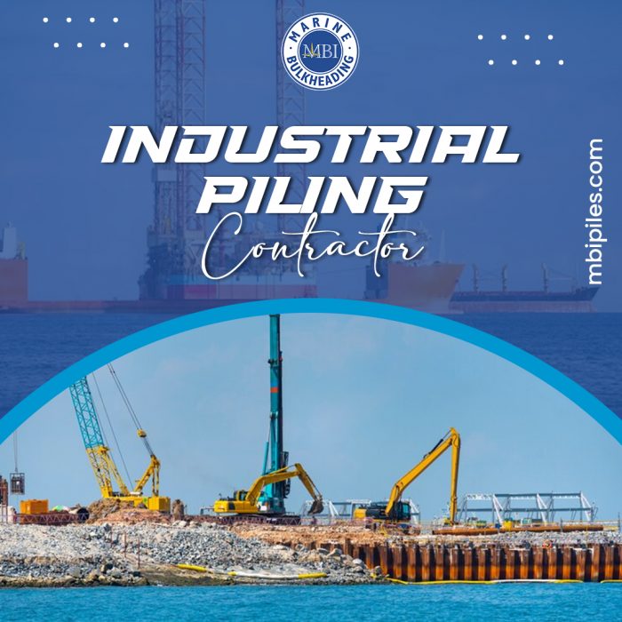 Expert Industrial Piling Contractor Solutions from Marine Bulkheading Inc.