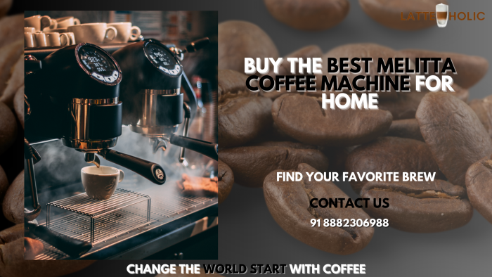 Buy Best Melitta Coffee Machine for Home