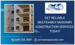 Get Impressive Multifamily Masonry Construction Service Today!