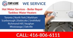 Tempasure: Your Trusted Partner for Boiler Service in Toronto