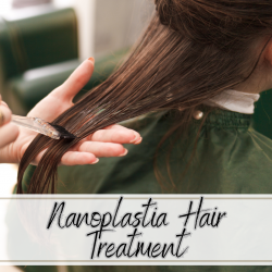 Revitalize Your Hair with Nanoplastia Hair Treatment – Schedule Today!