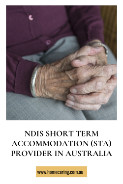NDIS Short Term Accommodation (STA) Provider in Australia