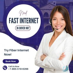 Need Fast Internet in Dover NH? Try Fiber Internet Now!