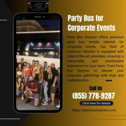 Party Bus Express: Elevating Corporate Events with Luxury Party Buses