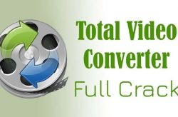Cách chuyển đổi video sang các định dạng phổ biến bằng Total Video Converter