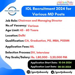 IOL Recruitment 2024: Apply for MD Positions