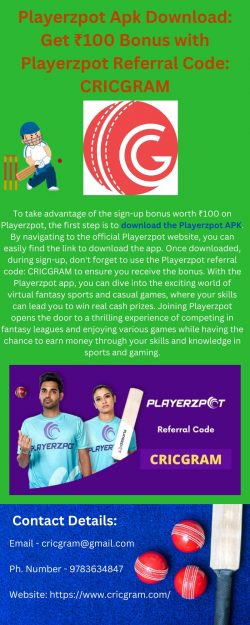Playerzpot Apk Download: Get ₹100 Bonus with Playerzpot Referral Code: CRICGRAM