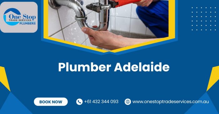 Best Plumber Services in Adelaide at The Highest Quality