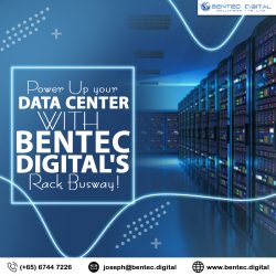 Power Up Your Data Center with Bentec Digital’s Rack Busway!
