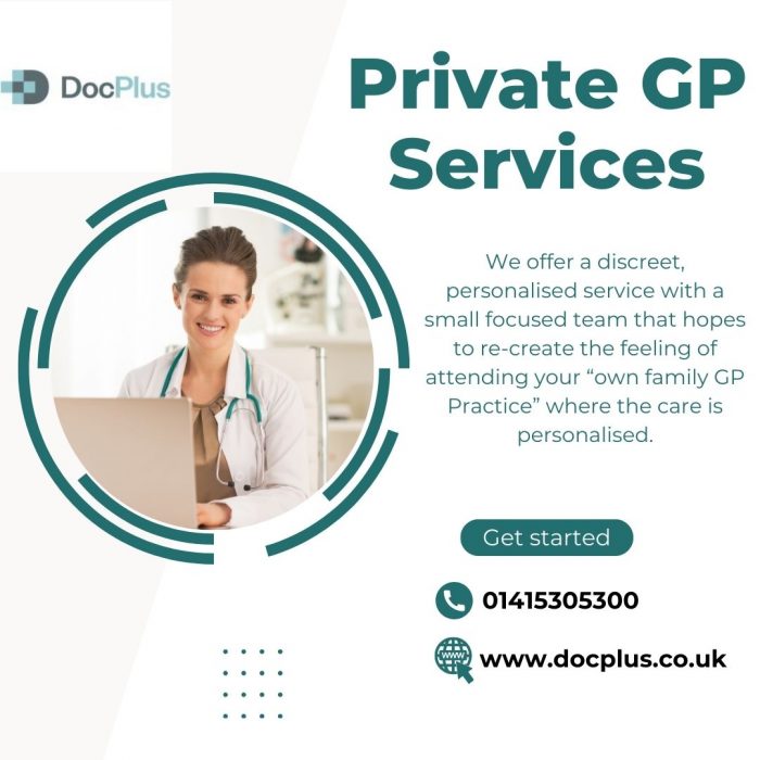 Doc Plus: Elevating Healthcare with Glasgow’s Premier Private GP Care