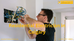 Residential Electrician Services in Calgary: Your Trusted Local Solution