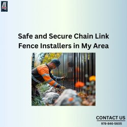 Safe and Secure Chain Link Fence Installers in My Area
