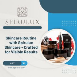 Skincare Routine with Spirulux Skincare – Crafted for Visible Results