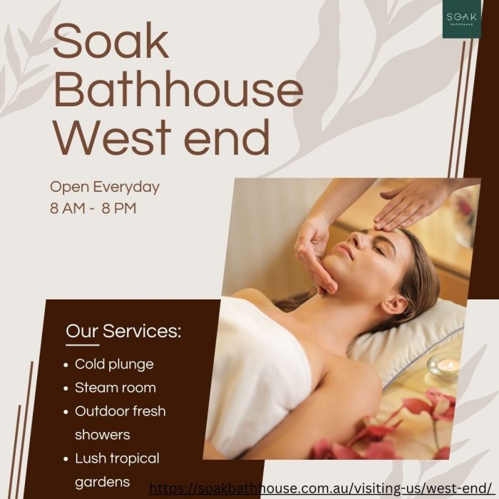 Tranquility Oasis: Discover the Serenity of Soak Bathhouse in West End