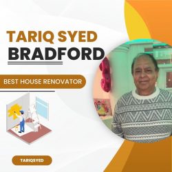 Tariq Syed Bradford – House Renovator