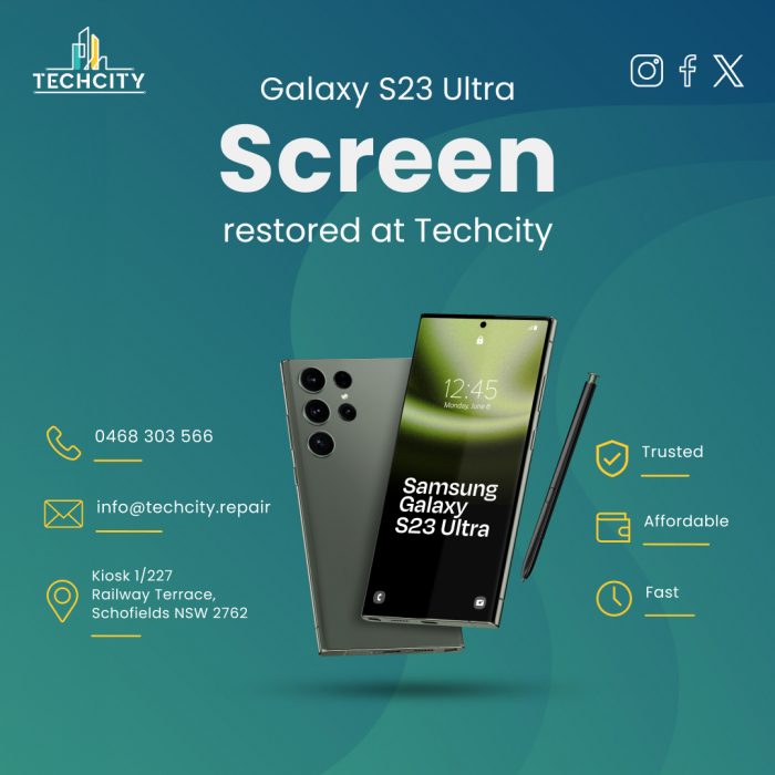 Samsung Galaxy S23 Ultra Screen Repair in Box Hill, Schofields, Kellyville at TechCity