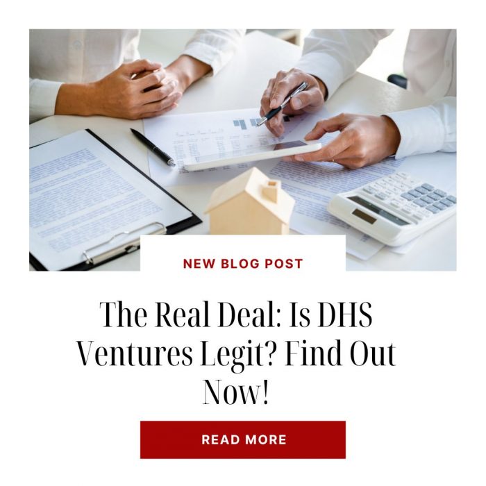 The Real Deal: Is DHS Ventures Legit? Find Out Now!