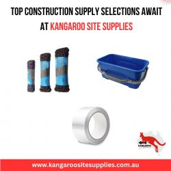 Top Construction Supply Selections Await at Kangaroo Site Supplies