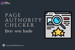 Transform Your Web Presence with MediaOfficers’ Page Authority Checker