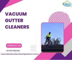 Experience Vacuum Gutter Cleaning Services in Adelaide