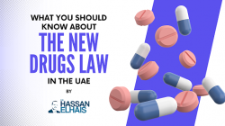 What You Should Know About the New Drugs Law in the UAE