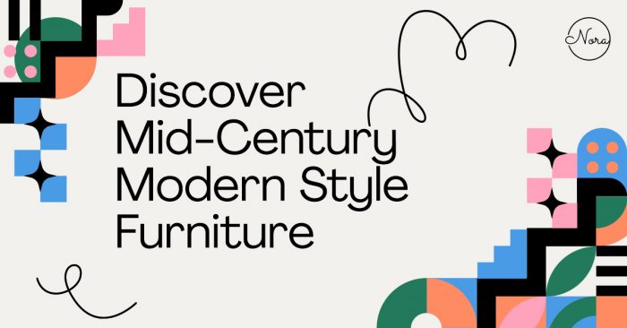 Discover Mid-Century Modern Style Furniture