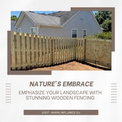 Emphasize Your Landscape with Stunning Wooden Fencing