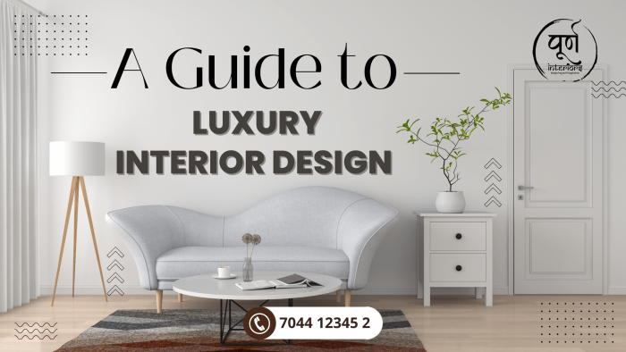 A Guide to Luxury Interior Design