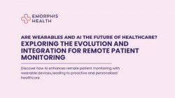 Are Wearables and AI the Future of Healthcare? Exploring the Evolution and Integration for Remot ...