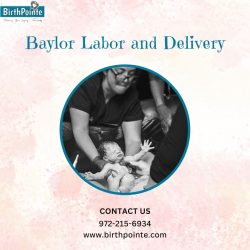 Baylor Labor and Delivery