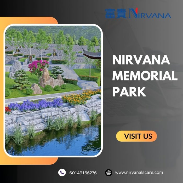 Best Nirvana Memorial Park In Malaysia