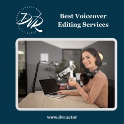 Best Voiceover Editing Services
