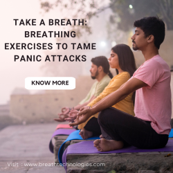 Take a Breath: Breathing Exercises to Tame Panic Attacks