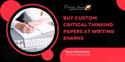 Buy Custom Critical Thinking Papers | Writing Sharks