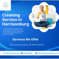 Glass House Cleaning: Premier Cleaning Services in Harrisonburg