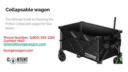 The Ultimate Guide to Choosing the Perfect Collapsable wagon for Your Needs