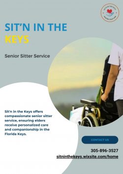 Comfortable Aging: Personalized Senior Sitter Service in the Florida Keys