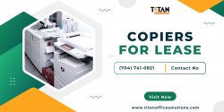 Lease High-Quality Copiers from Titan Office Solutions