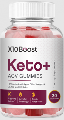 X10Boost Keto ACV Gummies Reviews