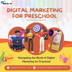 Navigating the World of Digital Marketing for Preschool