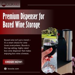 Experience Next Level Flavor in Every Pour with Box Wine Dispenser | Boxxle