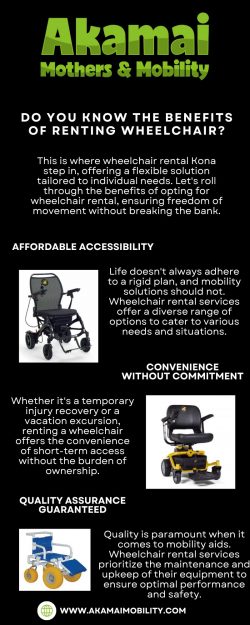 Do You Know the Benefits of Renting Wheelchair?