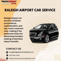 Elevate Your Travel: Premier Car Services for Raleigh Airport Transfers